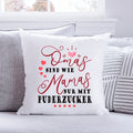 Bedrucktes Kissen mit Spruch Omas sind wie Mamas nur mit Puderzucker