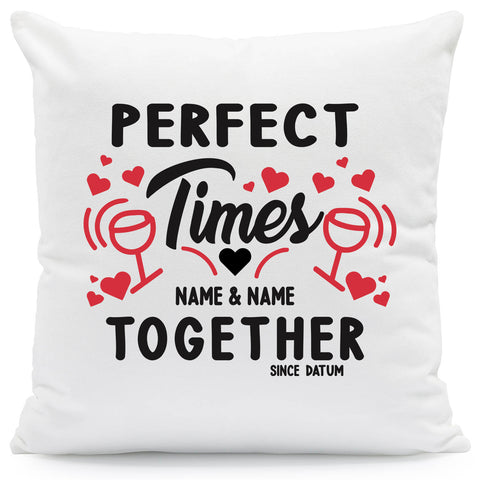 Bedrucktes Kissen mit Spruch Perfect Times Together