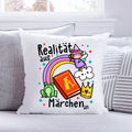 Bedrucktes Kissen mit Spruch Realität aus Märchen an