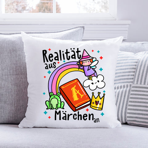 Bedrucktes Kissen mit Spruch Realität aus Märchen an