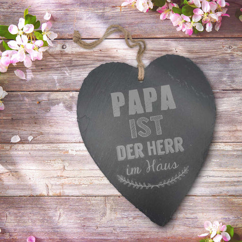 Schieferherz Papa ist der Herr im Haus