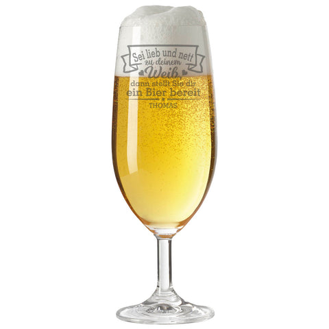 Leonardo Bierglas mit Gravur "Sei lieb und nett zu deinem Weib" mit Namen