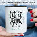Bedruckte Tasse mit Weihnachtsmotiv im Let it Snow Design