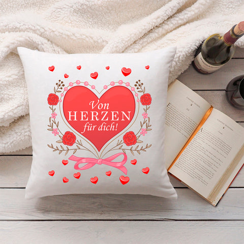 Bedrucktes Kissen mit Spruch Von Herzen für dich