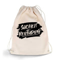 Bedruckter Turnbeutel mit Spruch Sachen Reintuding