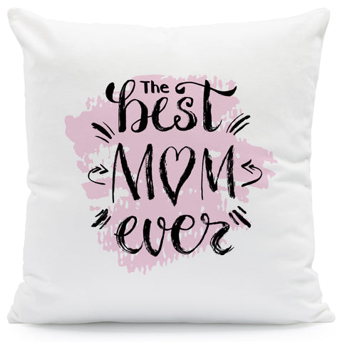 Bedrucktes Kissen mit Spruch the best Mom ever