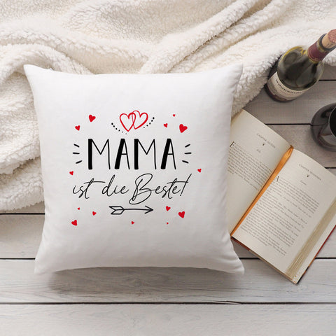 Bedrucktes Kissen mit Spruch Mama ist die Beste!