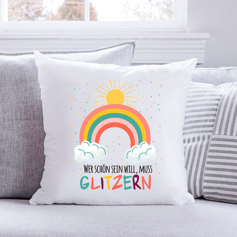 Bedrucktes Kissen mit Spruch Wer schön sein will, muss glitzern