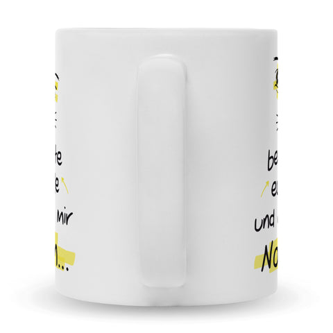 Bedruckte Tasse mit Spruch Ich beobachte euch alle