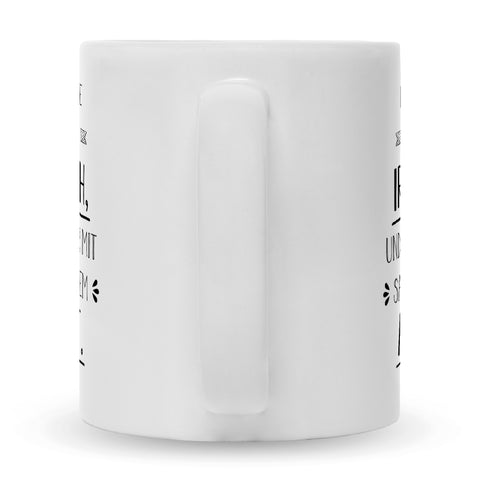 Bedruckte Tasse mit Spruch Spreche Ironisch