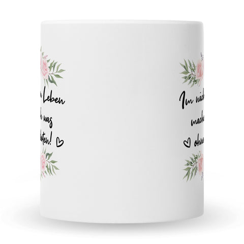 Bedruckte Tasse mit Spruch Im nächsten Leben
