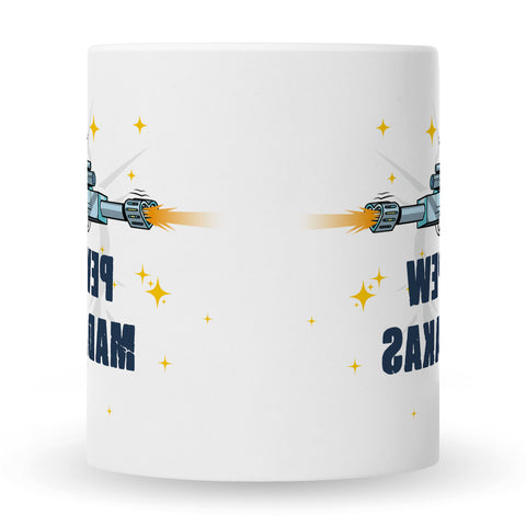 Bedruckte Tasse mit Spruch Pew Pew Madafakas