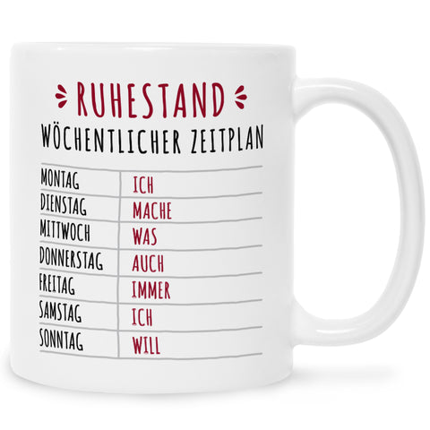 Bedruckte Tasse mit Spruch Ruhestand Plan
