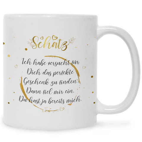Bedruckte Tasse Schatz Ich habe versucht