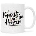 Bedruckte Tasse mit Spruch Konfetti im Herzen