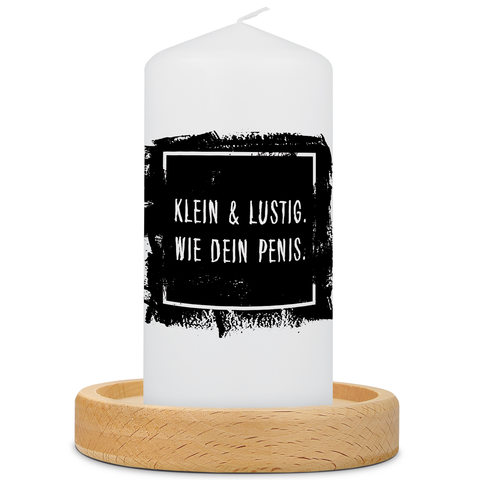 Kleine Kerze mit Spruch "Klein & Lustig"