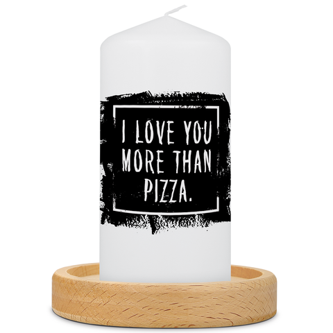 Kleine Kerze mit Spruch "I Love You more than Pizza"