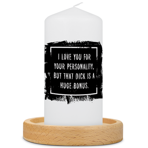 Kleine Kerze mit Spruch "I Love You for your Personality"